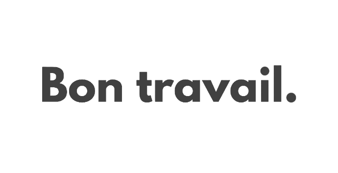 Bon Travail